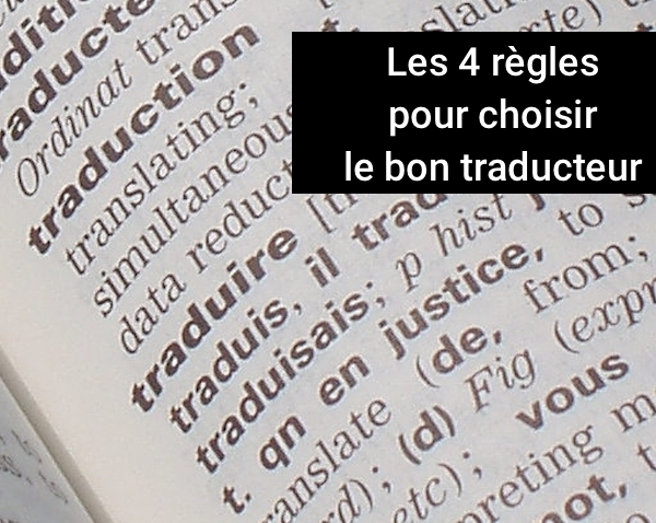traduction LDS langues les 4 regles pour choisir le bon traducteur
