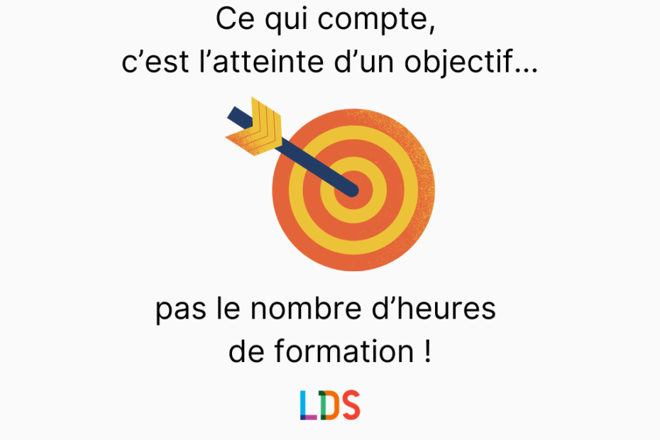 LDS Langues Ce qui comptecest latteinte dun objectif pas le nombre dheures de formation